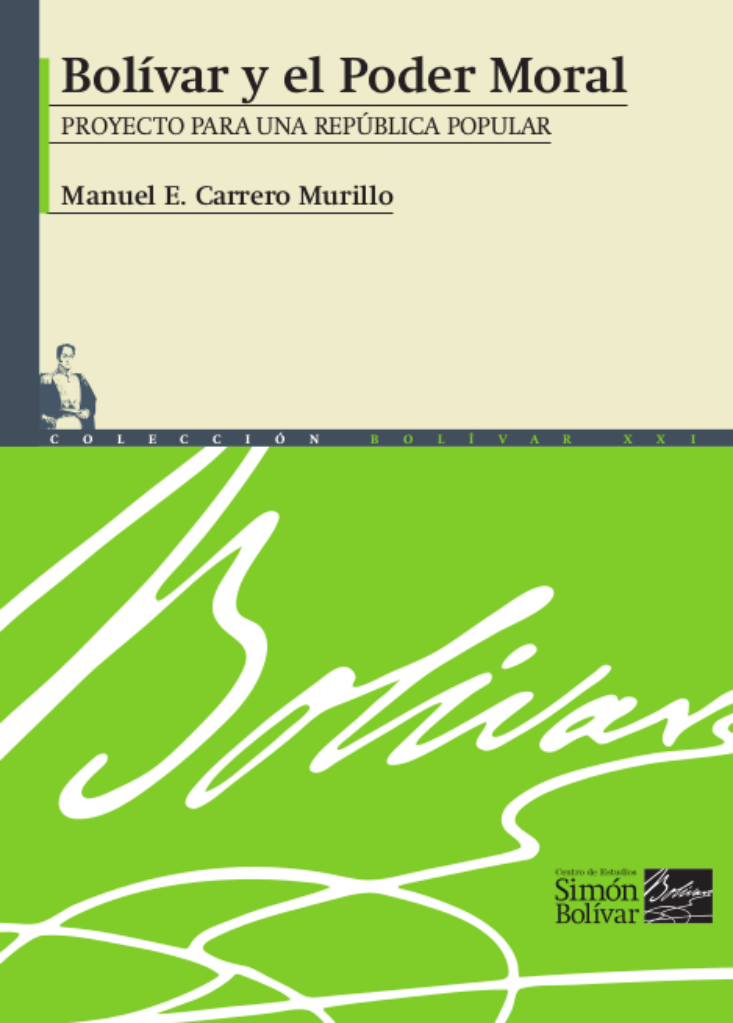 Bolívar y el Poder Moral