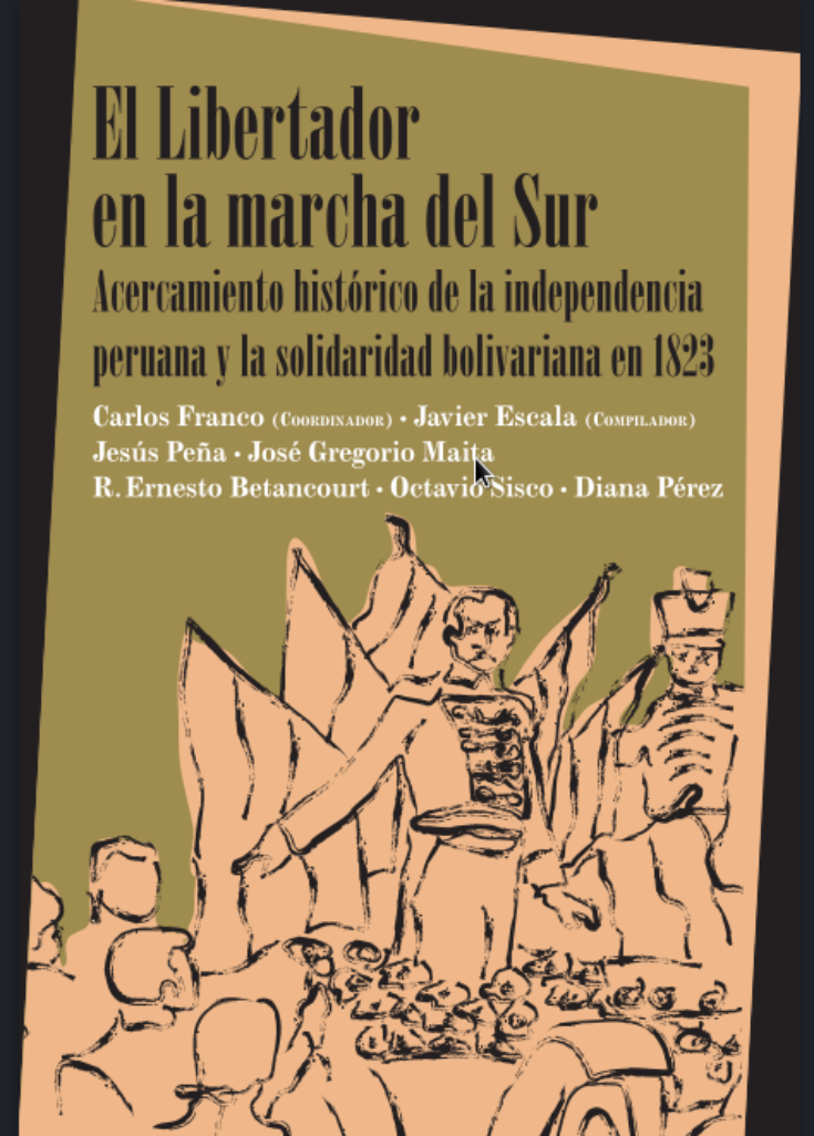 El Libertador en la marcha del sur