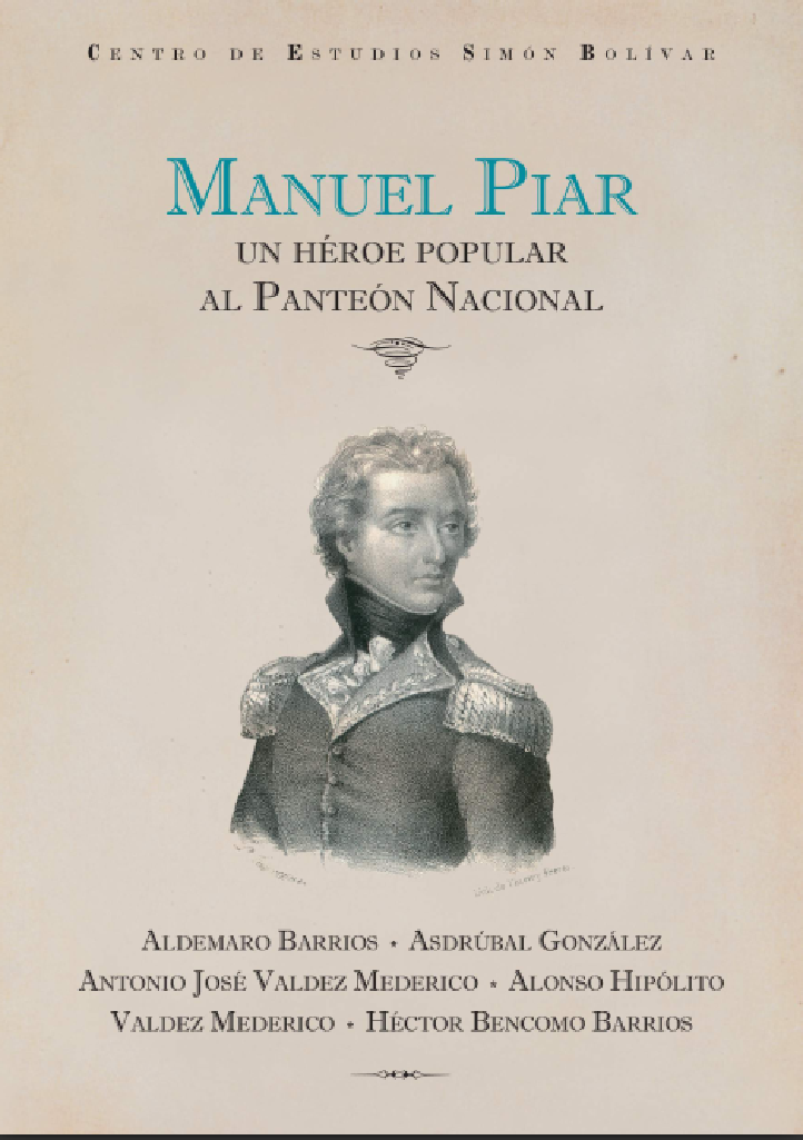 Manuel Piar, un héroe popular al Panteón Nacional