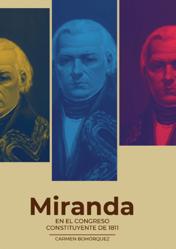 Miranda en el Congreso Constituyente de 1811