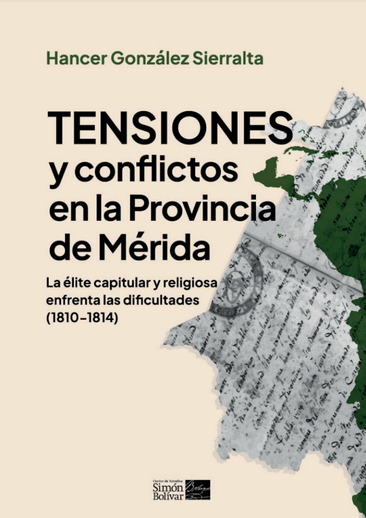 Tensiones y conflictos en la provincia de Mérida